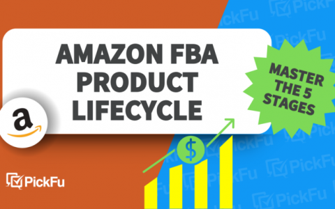 亚马逊产品生命周期的5个阶段！如何掌握每一个阶段？